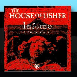 The House Of Usher – Inferno/l’enfer