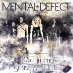 Mental Defect – Lost In The Sense Of Time
