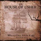 The House Of Usher – When Our Idols Fall