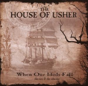 The House Of Usher – When Our Idols Fall